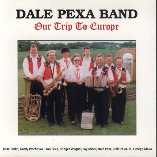 Dale Pexa Band Our Trip To Europe - Click Image to Close